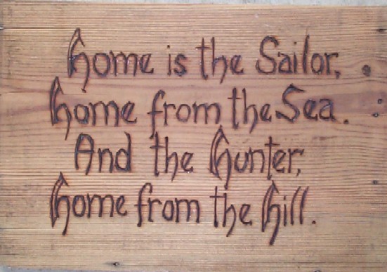 home is the sailor, home from the Sea